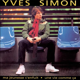 Une vie comme ça by Yves Simon