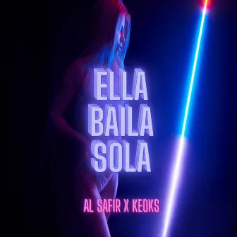 Ella Baila Sola by Keoks