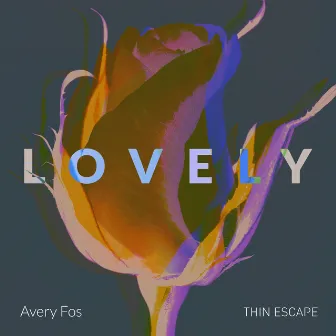 Lovely by Avery Fos