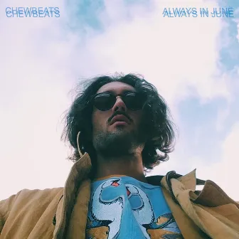 Always in June by Chewbeats