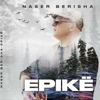 Epike by Naser Berisha