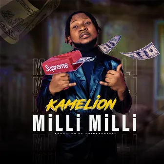 Milli Milli by Kamelion