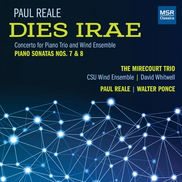 Paul Reale: Concerto Dies Irae; Piano Sonata No. 7; Piano Sonata No. 8