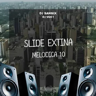 Slide Extina Melodia 1.0 by DJ VGK1