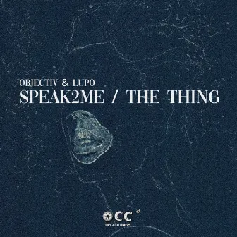 Speak2Me / The Thing by Lupo