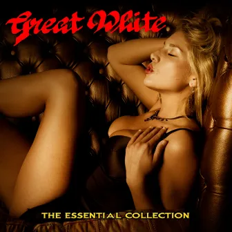 The Essential Collection by Great White