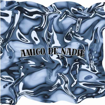 Amigo de nadie by ROBINSON / THE SKINNY BOY