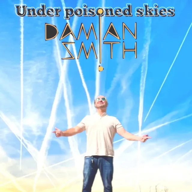 Under poisoned skies