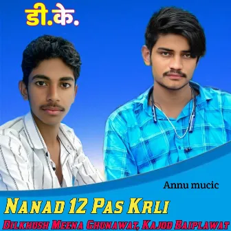 Nanad 12 Pas Krli by Kajod Baiplawat