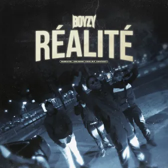 Réalité by Boyzy