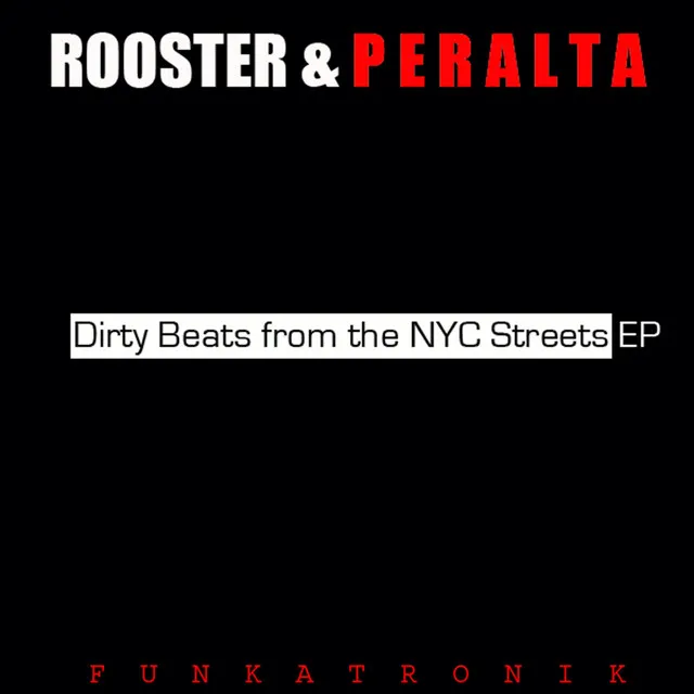 Dirty Beats (Rooster & Peralta Dirty Mix)