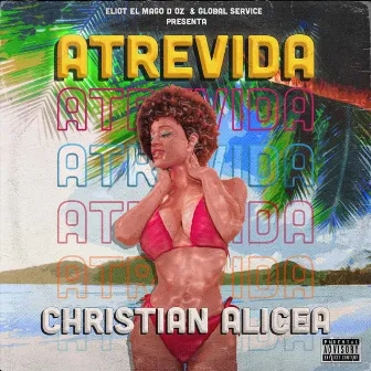 Atrevida by Christian Alicea