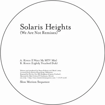 Rivers (We Are Not Remixes) by Solaris Heights