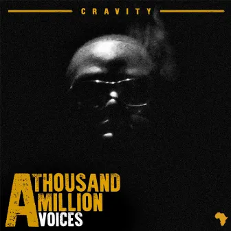 A Thousand Million Voices by Cravity