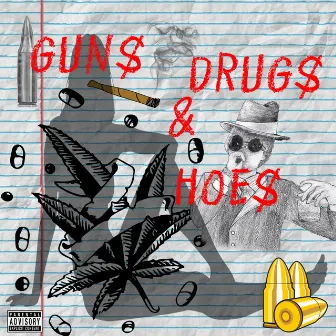 Gun$ Drug$ & Hoe$ - Single by Adonni$