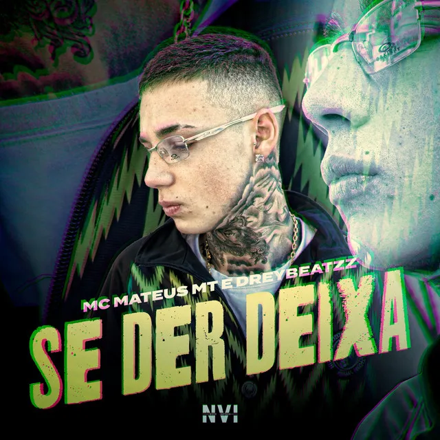 Se Der Deixa