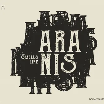 Smells Like Aranis by Aranis