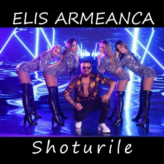 Shoturile by Elis Armeanca