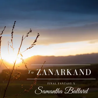 To Zanarkand (From 