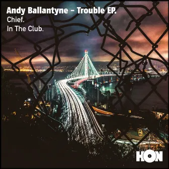 Trouble EP by Andy Ballantyne