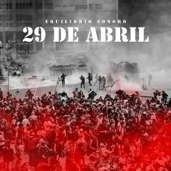 29 de Abril by Equilíbrio Sonoro