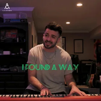 I Found A Way by Alec Chambers