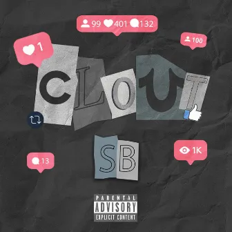 Clout by SB