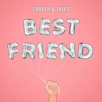 Best Friend by TALES