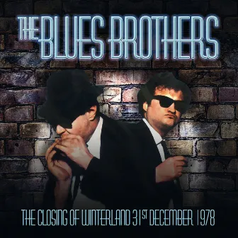 Live - The Closing Of Winterland, 31St December 1978 by The Blues Brothers