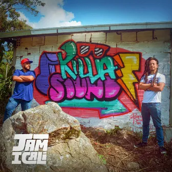 Killa Sound by Jam I Cali