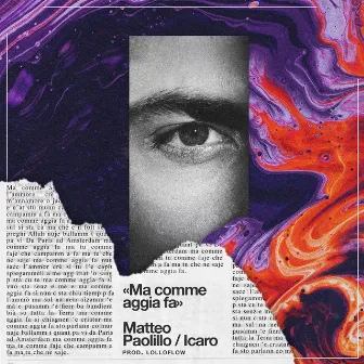 Ma comme aggia fa (feat. Lolloflow) by Matteo Paolillo