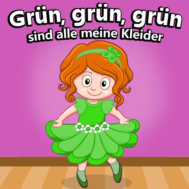 Grün, grün, grün sind alle meine Kleider