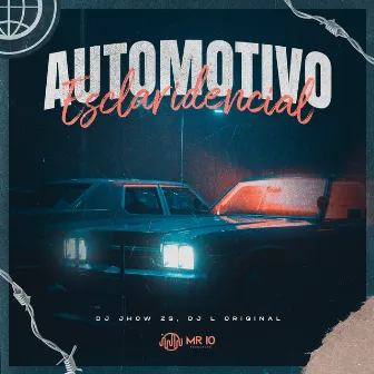 Automotivo Esclaridencial by DJ JHOW ZS