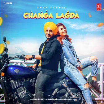 Changa Lagda by Starboy Music X