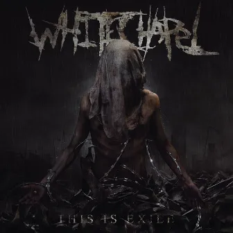 This Is Exile by Whitechapel