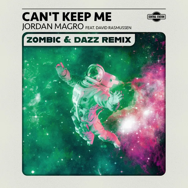 Can't Keep Me - Zombic & Dazz Remix