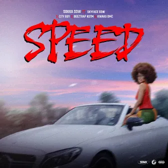 SPEED by Sokka Sdw