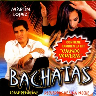 BACHATAS by Martin Lopez