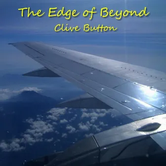 The Edge of Beyond by Clive Button