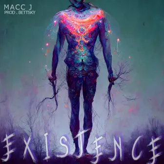 Existence (Bettsky Remix) by Macc J