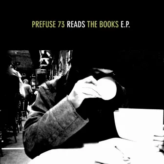 Prefuse 73 Reads The Books by Prefuse 73