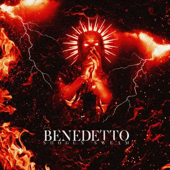 Benedetto by Shogun Sweam