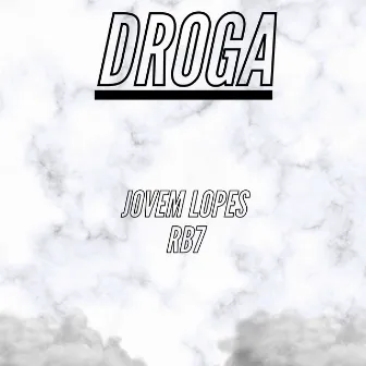 Droga by ruanb7