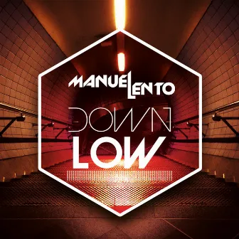 Down Low by Manuel Lento