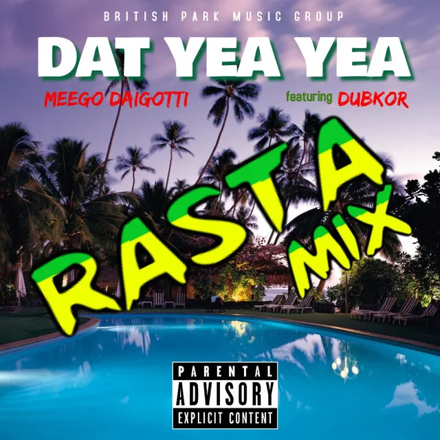 Dat Yea Yea (feat. Dubkor) [Rasta Mix]