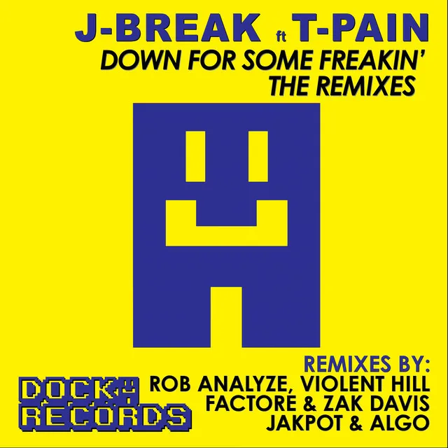 Down For Some Freakin' - Violent Hill remix