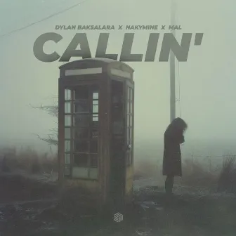 Callin' by Dylan Baksalara