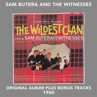 The Wildest Clan by Sam Butera & The Witnesses