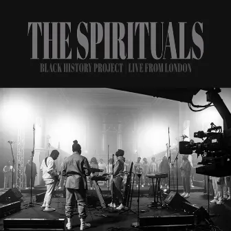 Black History Project (Live from London) by The Spirituals