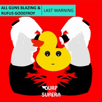 Last Warning by All Guns Blazing